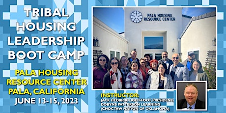 Imagem principal do evento Tribal Housing   Leadership Boot Camp - June 13-15, 2023