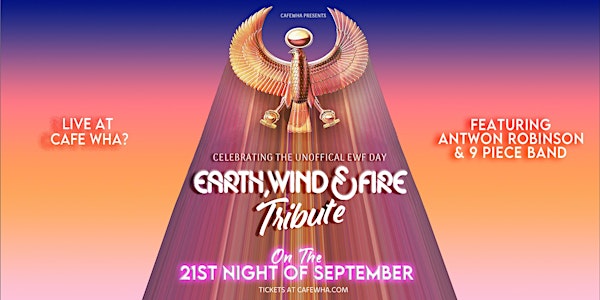 The Music of Earth, Wind, & Fire: 21st NIGHT OF SEPTEMBER