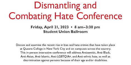 The Dismantling and Combating Hate Conference