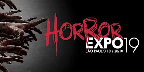 Imagem principal do evento Horror Expo 2019