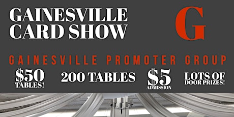 Gainesville Card Show (200 Tables)