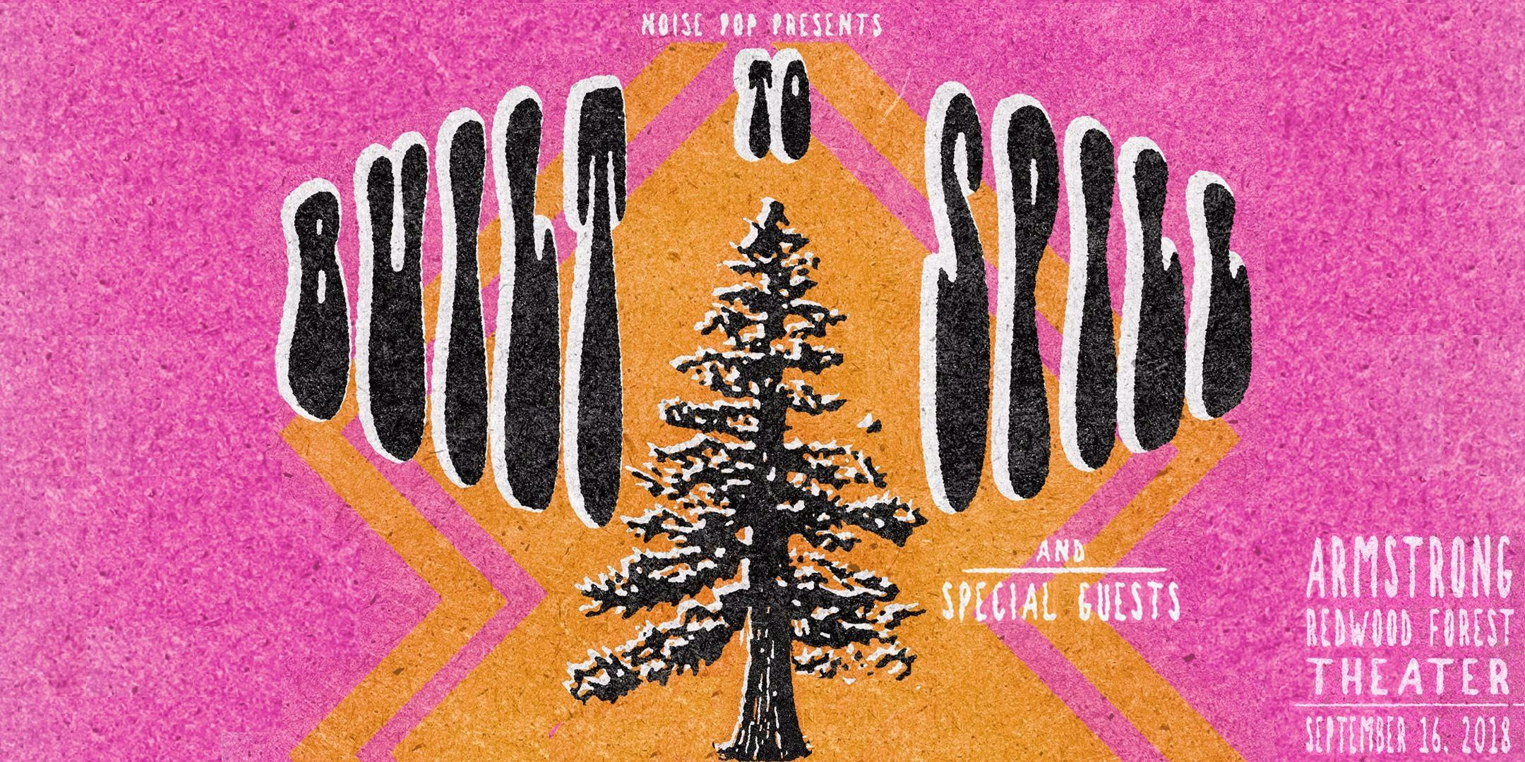 BUILT TO SPILL: A Benefit for Save The Redwoods League & Stewards of the Coast and Redwoods