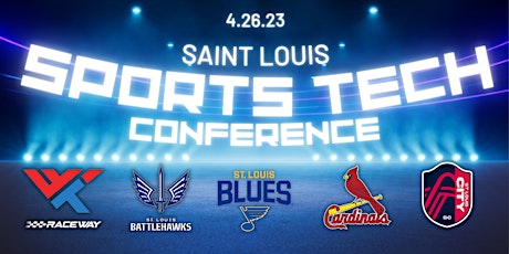 St Louis SportsTech Conference (STL TechWeek)