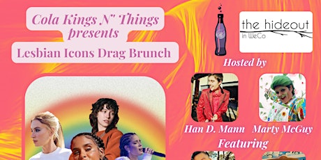 KnT Presents: Lesbian Music Icons Drag Brunch at the Hideout