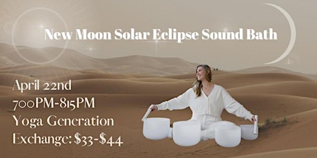 New Moon Solar Eclipse Sound Bath