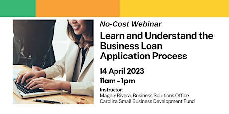 Learn  and Understand the Business Loan Application Process Webinar