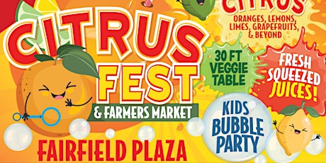 Citrus Fest & Farmers Market- Fairfield Plaza