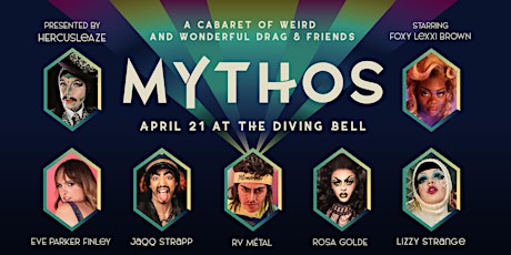MYTHOS Drag Cabaret: Spring Fever!