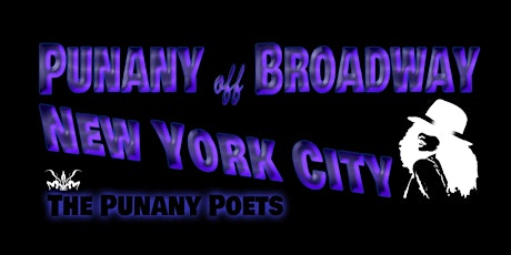 Punany off Broadway | The Punany Poets' New York City Late Night Date Night primary image