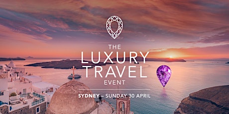 The Luxury Travel Event, Sydney primary image