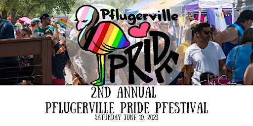 Hauptbild für 2nd Annual Pflugerville Pride Pfestival