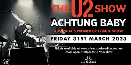 The U2 Show - Achtung Baby