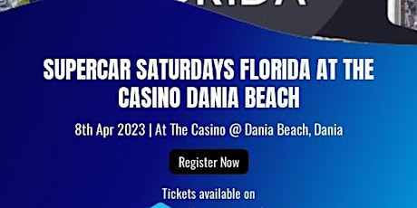 Supercar Saturdays Florida Breakfast @Dania Beach Casino primary image