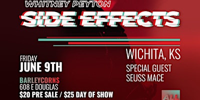 Karma Presents Whitney Peyton Side Effects Tour