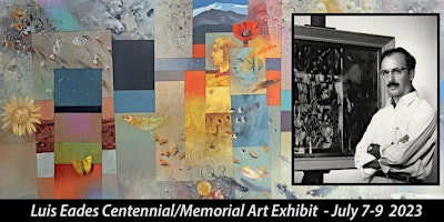 Luis Eades Centennial Celebration Art Exhibition primary image