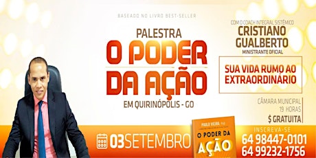 Imagem principal do evento Palestra: O PODER DA AÇÃO - Quirinópolis