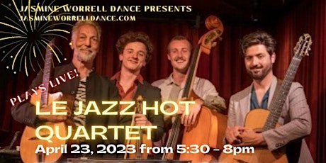 Swing Dance Party with Live Music  -- Le Jazz Hot Quartet!