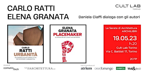 ARCHILIBRI:  Urbanità di Carlo Ratti e Placemaker di Elena Granata
