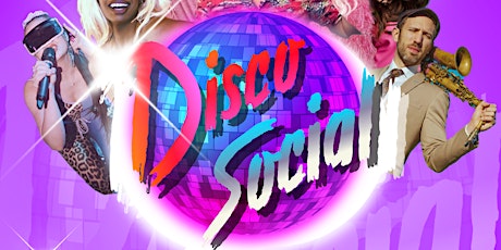 Disco Social Disco Brunch - Bank Holiday Sunday April 30th