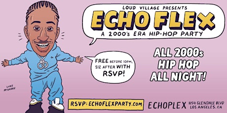 Echo Flex: a 2000s Hip Hop Party!