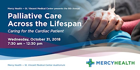 Mercy Health — The 8th Annual Palliative Care Across the Lifespan  primary image