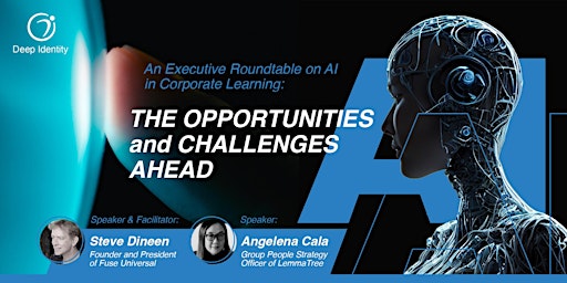 An Executive Roundtable on AI in Corporate Learning