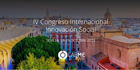 (VIRTUAL) IV CONGRESO INTERNACIONAL INNOVACIÓN SOCIAL LABME 2030