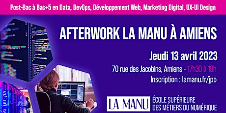Afterwork La Manu à Amiens - Etudes Supérieures en informatique