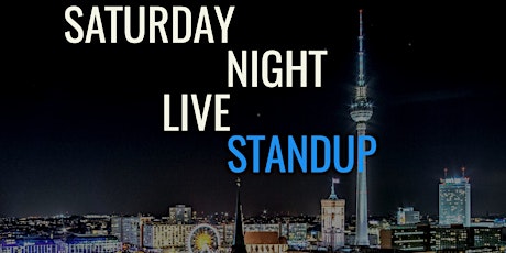 SATURDAY NIGHT LIVE STANDUP (Early Comedy Showcase)