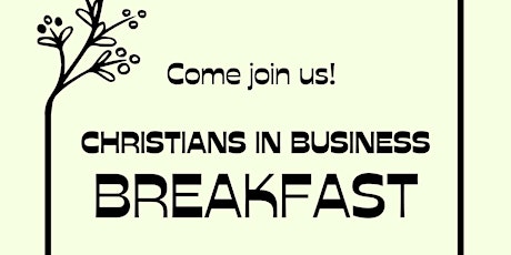 "Christians in Business at ASU" Breakfast