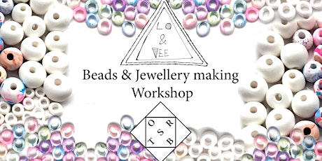 Beads & Jewellery Making Workshop (Pay on the day) primary image