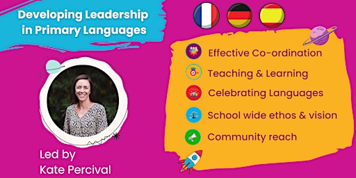 Imagem principal do evento Developing Leadership in Primary Languages