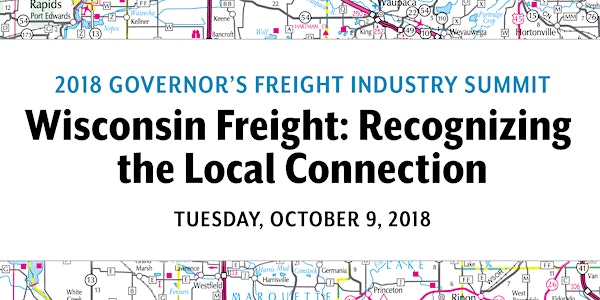 2018 Governor's Freight Industry Summit