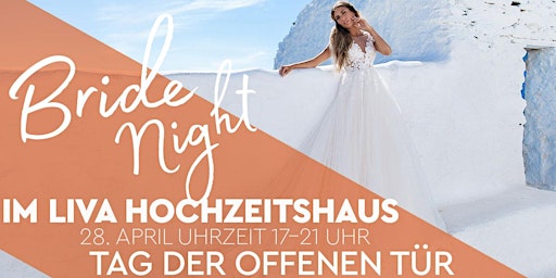 Liva Hochzeitshaus Brautevent – Bride Night