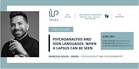 IIP Talks | Psychoanalysis and Sign Languages | Marcelo Souza (Brazil)