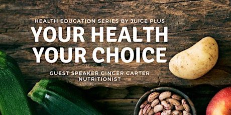 Your Health. Your Choice! by Nutritionist Ginger Carter   primary image