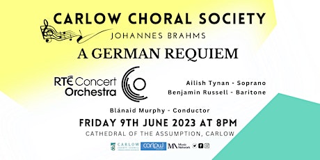 Brahms - A German Requiem with The RTÉ Concert Orchestra