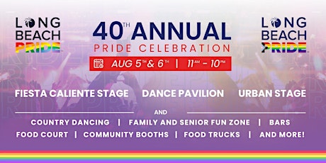 40th Annual LONG BEACH PRIDE FESTIVAL & PARADE
