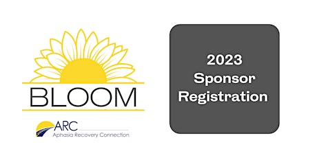 2023 Bloom Aphasia Retreat SPONSOR Registration