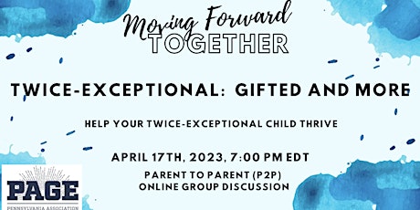 Twice Exceptional: Gifted and More