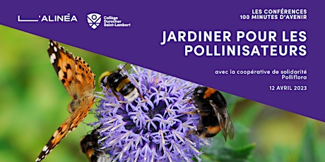 Hauptbild für 100 minutes pour apprendre à jardiner pour les pollinisateurs