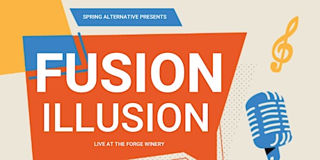 Fusion Illusion Live At The Forge Winery