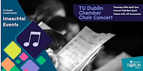 TU Dublin Chamber Choir Concert