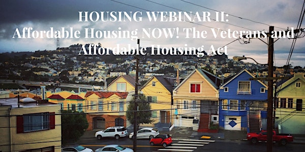Webinar Viewing & Discussion: Veterans and Affordable Housing Act