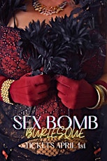 Boudoir Rouge Burlesque presents Sex Bomb- Friday Night Show