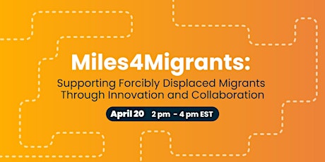 Miles4Migrants: Supporting Forcibly Displaced Migrants Through Innovation