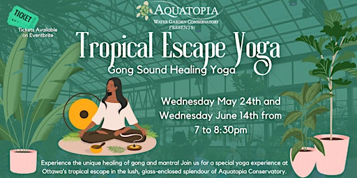 Tropical Escape Yoga - Gong Sound Healing Yoga primary image