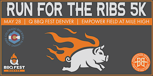 Run for the Ribs 5k | Denver Q BBQ Fest | Empower Field | Memorial Weekend