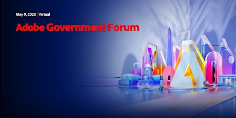 Adobe Government Forum Livestream primary image