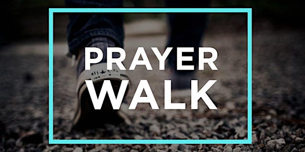 Prayer Walk - Baptist Care SA Month Event